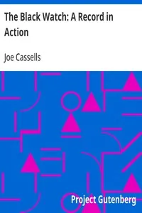 The Black Watch: A Record in Action — Joe Cassells cover