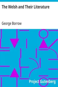 The Welsh and Their Literature: from The London Quarterly Review, January 1861, American Edition — George Borrow cover
