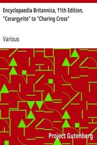 Encyclopaedia Britannica, 11th Edition, "Cerargyrite" to "Charing Cross": Volume 5, Slice 7 — Various cover
