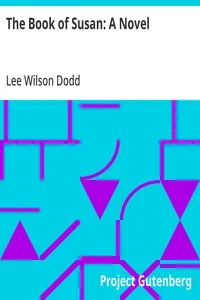 The Book of Susan: A Novel — Lee Wilson Dodd cover