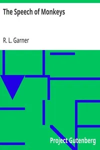 The Speech of Monkeys — R. L. (Richard Lynch) Garner cover