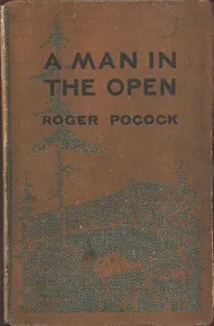 A Man in the Open — Roger Pocock cover