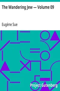 The Wandering Jew — Volume 09 — Eugène Sue cover