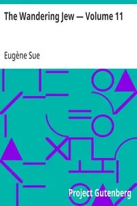 The Wandering Jew — Volume 11 — Eugène Sue cover