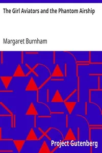 The Girl Aviators and the Phantom Airship — Margaret Burnham cover