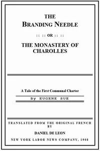 The Branding Needle; or, The Monastery of Charolles: A Tale of the First Communal Charter — Eugène Sue cover