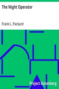 The Night Operator — Frank L. (Frank Lucius) Packard cover
