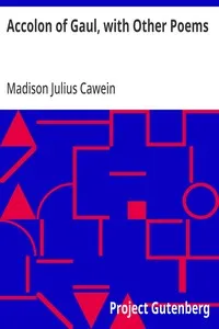 Accolon of Gaul, with Other Poems cover