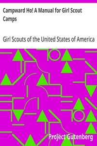Campward Ho! A Manual for Girl Scout Camps — Girl Scouts of the United States of America cover