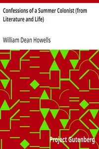 Confessions of a Summer Colonist (from Literature and Life) — William Dean Howells cover