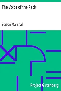 The Voice of the Pack — Edison Marshall cover