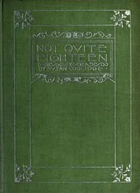 Not Quite Eighteen — Susan Coolidge cover