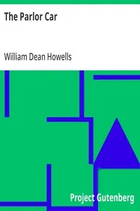 The Parlor Car — William Dean Howells cover