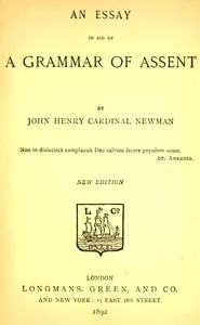 An Essay in Aid of a Grammar of Assent — John Henry Newman cover