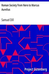 Roman Society from Nero to Marcus Aurelius — Samuel Dill cover