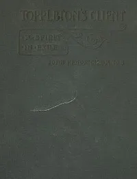 Toppleton's Client; Or, A Spirit in Exile — John Kendrick Bangs cover