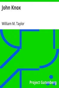 John Knox — William M. (William Mackergo) Taylor cover