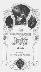 The Thousand and One Nights, Vol. I.: Commonly Called the Arabian Nights' Entertainments — Anonymous cover