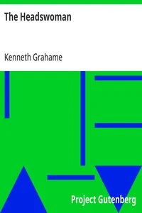 The Headswoman — Kenneth Grahame cover