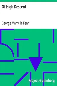 Of High Descent — George Manville Fenn cover