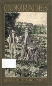 Comrades — Elizabeth Stuart Phelps cover