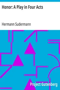 Honor: A Play in Four Acts — Hermann Sudermann cover