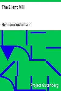 The Silent Mill — Hermann Sudermann cover