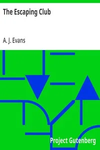 The Escaping Club — A. J. (Alfred John) Evans cover