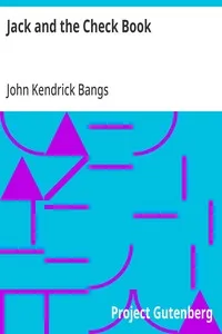 Jack and the Check Book — John Kendrick Bangs cover