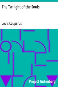 The Twilight of the Souls — Louis Couperus cover