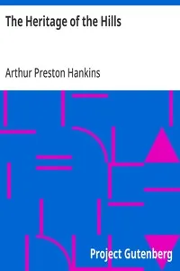 The Heritage of the Hills — Arthur Preston Hankins cover
