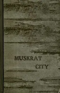 Muskrat City — Henry Abbott cover