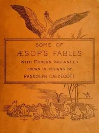 Some of Æsop's Fables with Modern Instances — Aesop cover