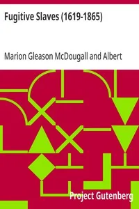 Fugitive Slaves (1619-1865) — Marion Gleason McDougall cover