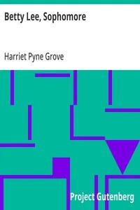 Betty Lee, Sophomore — Harriet Pyne Grove cover