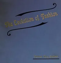 The Evolution of Fashion — Florence Mary Gardiner cover
