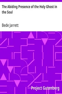 The Abiding Presence of the Holy Ghost in the Soul — Bede Jarrett cover