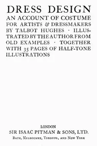 Dress design $b: an account of costume for artists & dressmakers cover