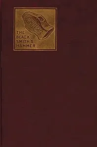The Blacksmith's Hammer; or, The Peasant Code: A Tale of the Grand Monarch — Eugène Sue cover