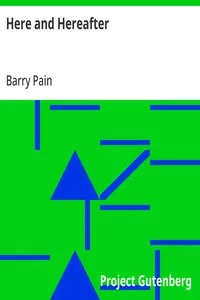 Here and Hereafter — Barry Pain cover