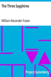 The Three Sapphires — William Alexander Fraser cover