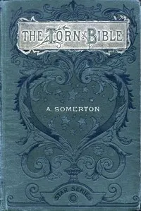 The Torn Bible; Or, Hubert's Best Friend — Alice Somerton cover