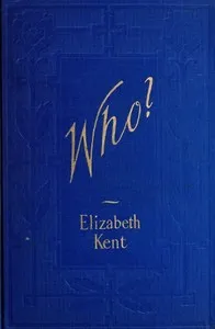 Who? — Elizabeth Kent cover