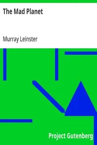 The Mad Planet — Murray Leinster cover