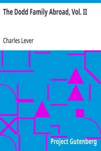 The Dodd Family Abroad, Vol. II — Charles Lever cover