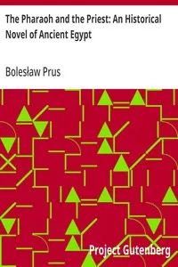 The Pharaoh and the Priest: An Historical Novel of Ancient Egypt — Bolesław Prus cover