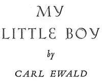 My Little Boy — Carl Ewald cover