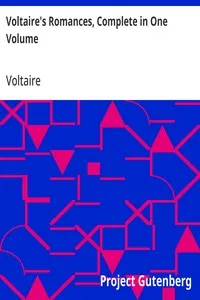 Voltaire's Romances, Complete in One Volume — Voltaire cover