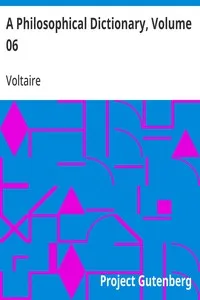 A Philosophical Dictionary, Volume 06 — Voltaire cover