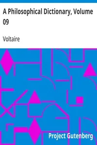 A Philosophical Dictionary, Volume 09 cover